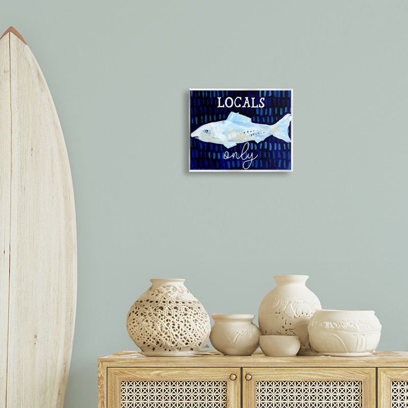 Locals Only with Fish Wall Plaque Art by Jetty Home, LLC