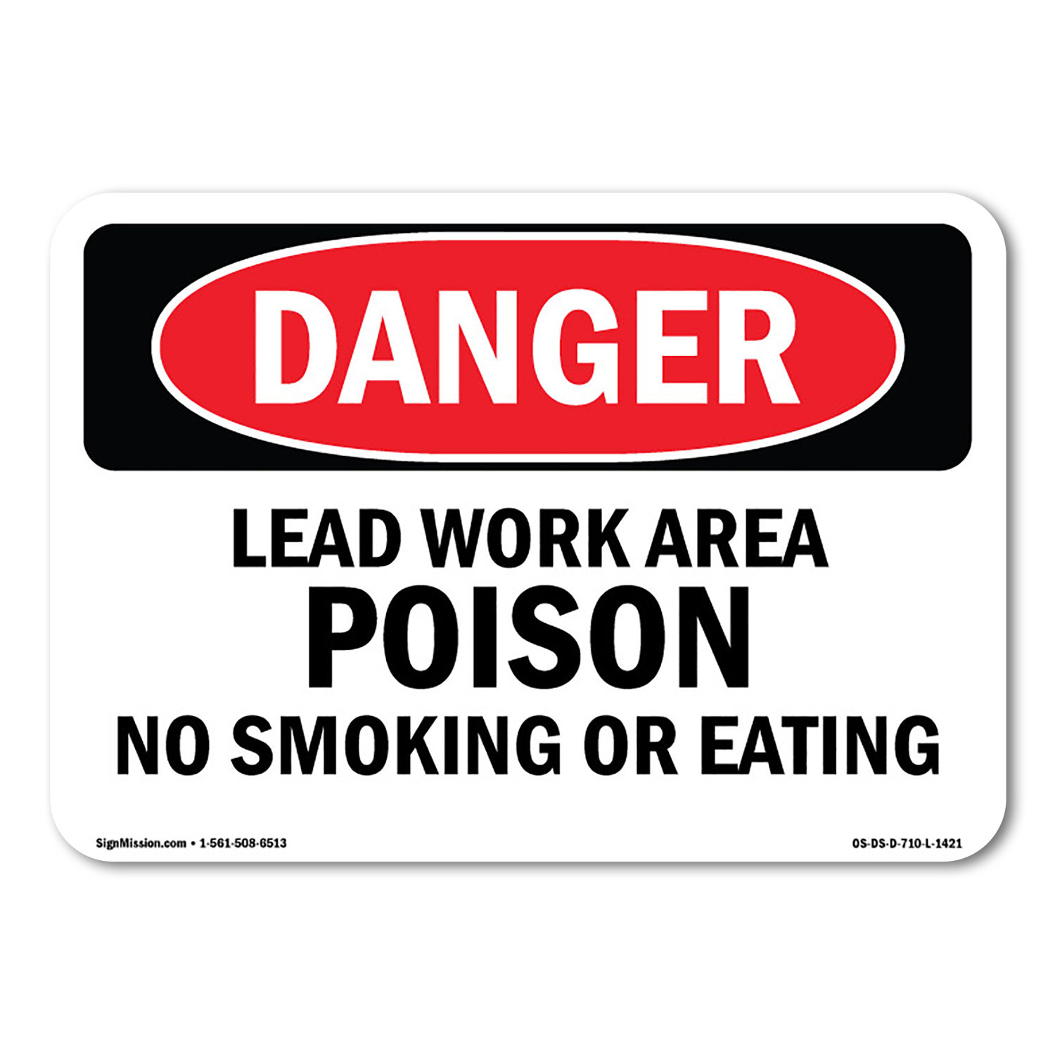 Lead Poison Sticker SignMission Lead Work Area Poison No Smoking Or Eating Decal 10