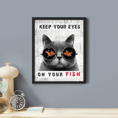 «Keep Your Eyes On Your Fish»