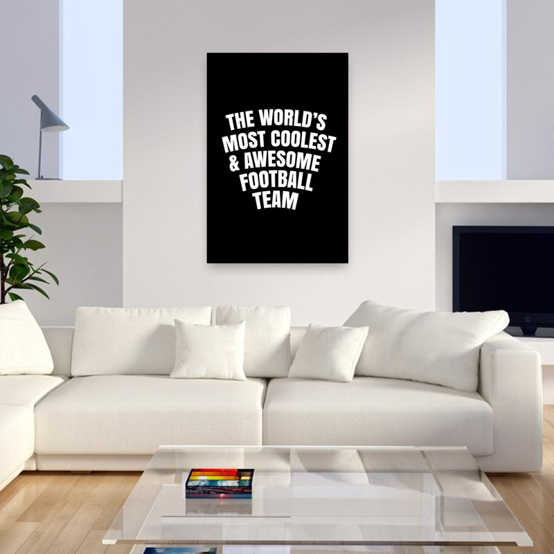 «World's Coolest Football Team», impression murale moderne et audacieuse, 48" H x 32" W
