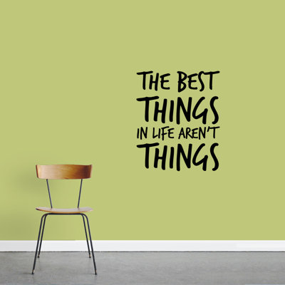 Décalcomanie murale "the best things not things"