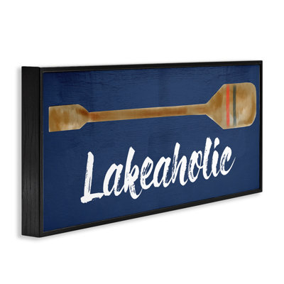 " Lakeaholic Boat Oar " Graphic Art