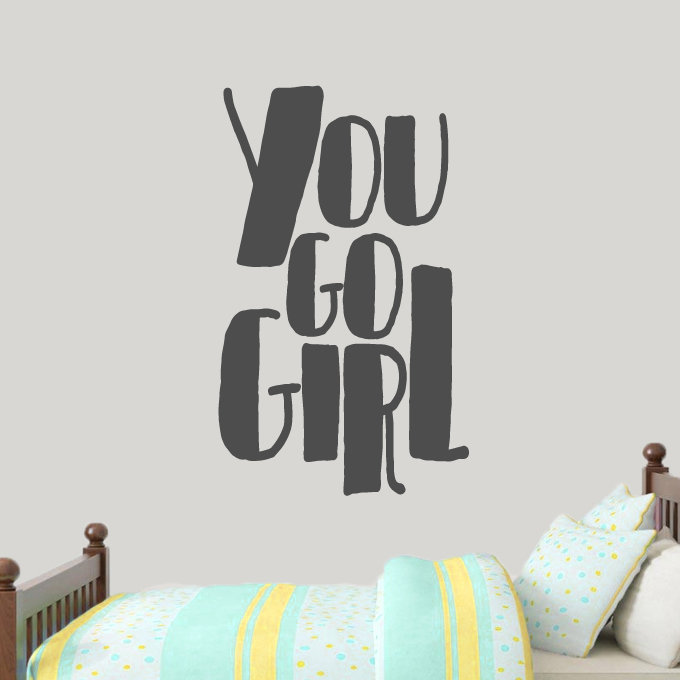 Décalcomanie murale "you go fille", Gris foncé