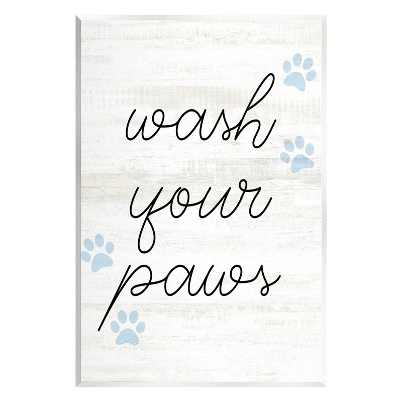 «Wash Your Paws Pet Shapes» par Lil 'Rue - Art textuel sans cadre sur panneau de fibres à densité moyenne