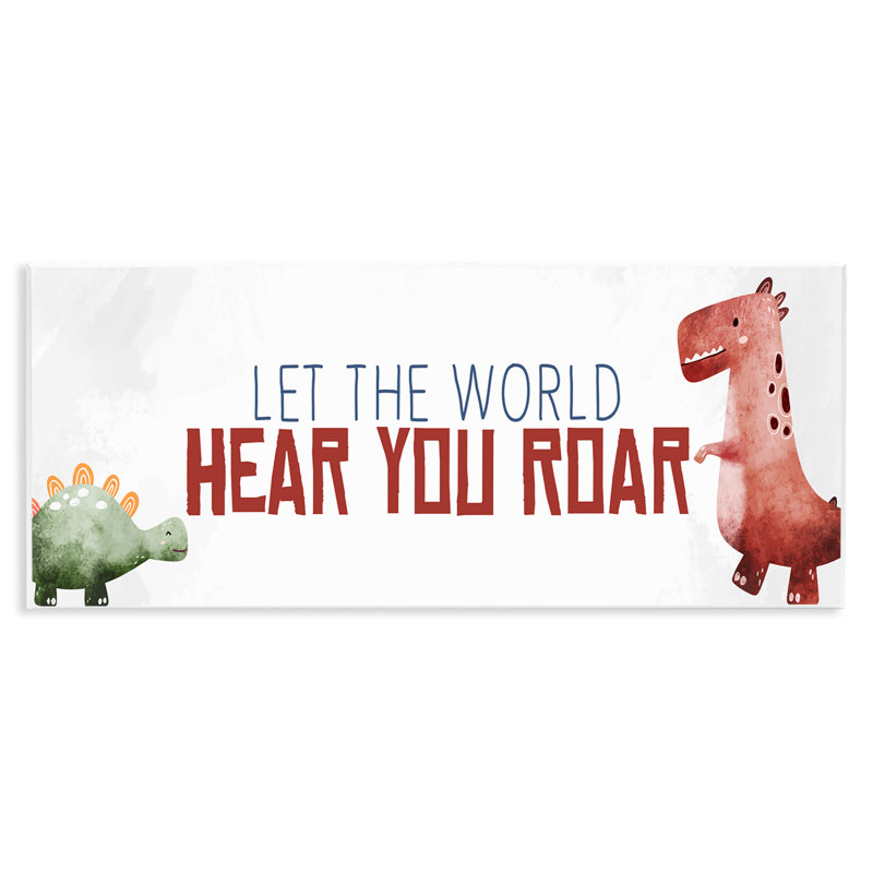 Hear You Roar Dinosaurs