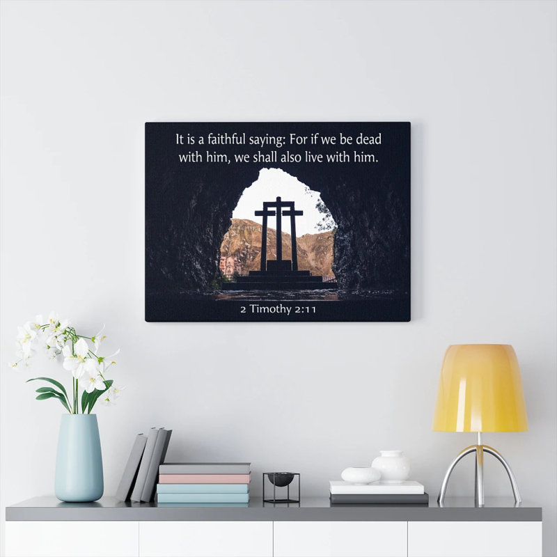 Faithful Saying 2 Timothy 2: 11 Wall Art Christian Home Decor, H 12 po x l 16 po x P 1,25 po