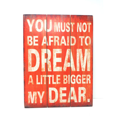 Wall Plaque Dream A Little Bigger