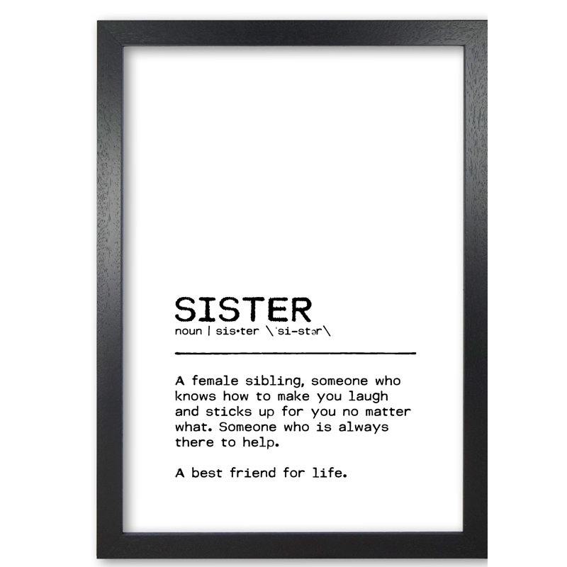 Sister Best Friend - Print, 85 cm H x 60 cm W x 5 cm D, Black Grain Frame