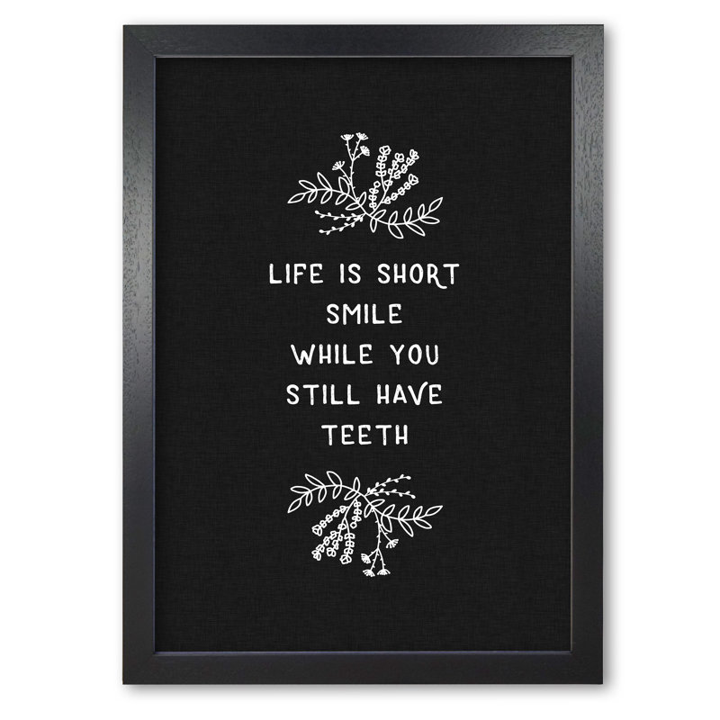 Life Is Short Funny - Print, 60 cm H x 42 cm W x 5 cm D, Black Grain Frame