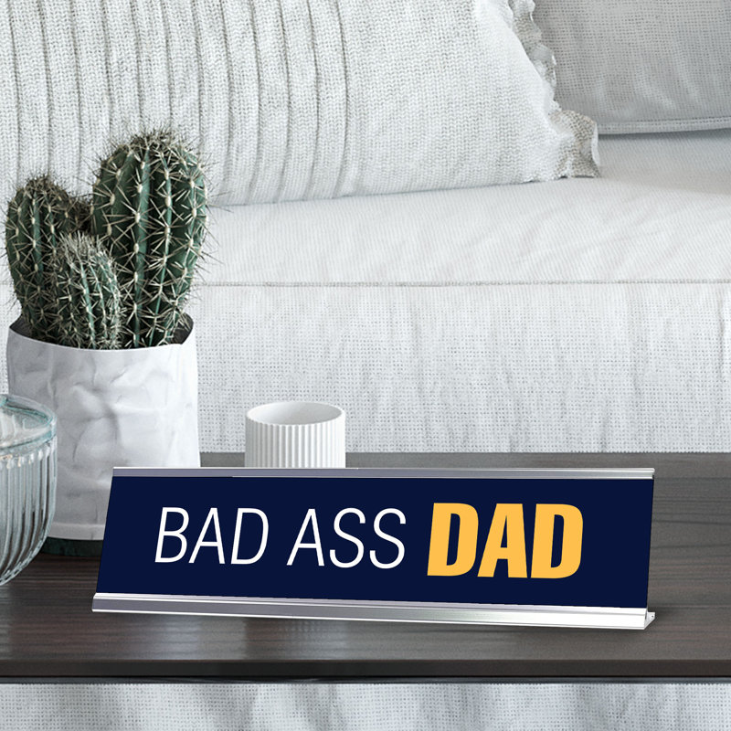 Enseigne de bureau Bad Ass Dad