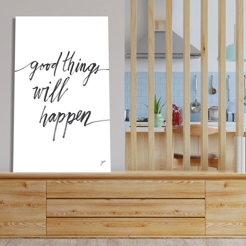 Good Things - Wrapped Canvas Textual Art, 18" W x 30" H, Wrapped Canvas
