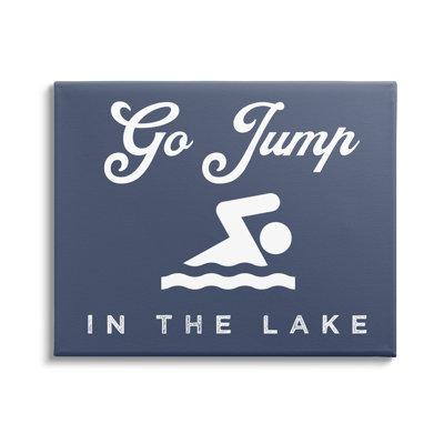 Go Jump In Lake