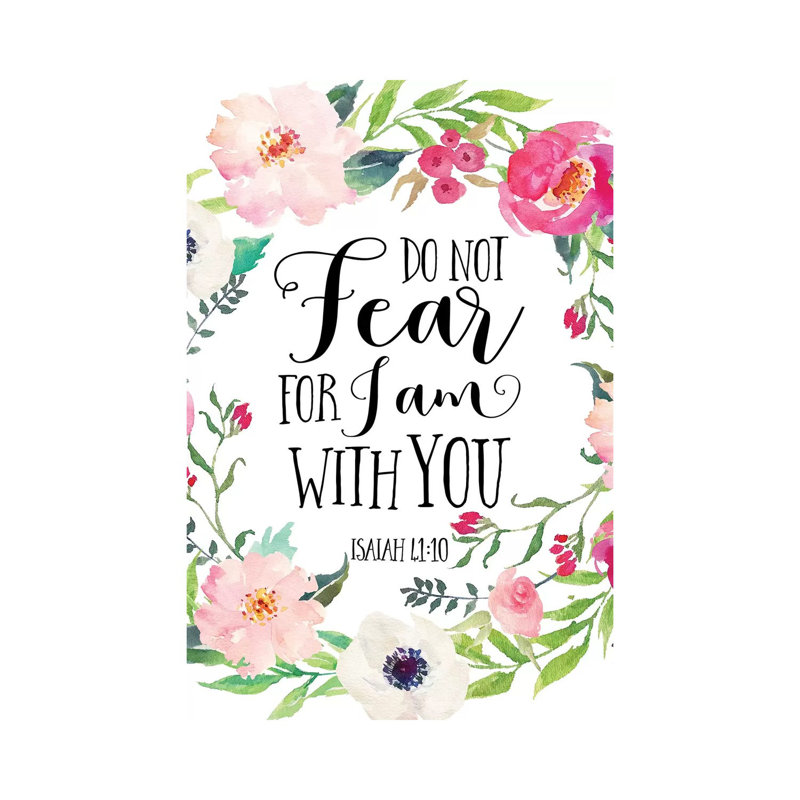 «Do Not Fear for I Am with You, Isaiah 41:10» par Eden Printables, reproduction d'art sur toile tendue