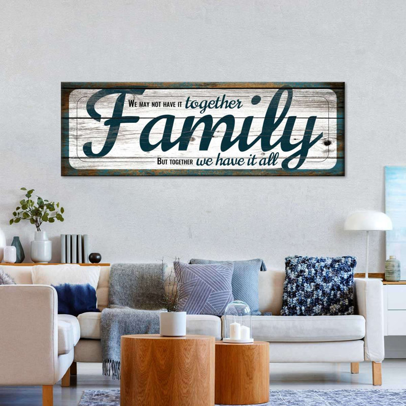 «Together We Have It All», impression sur toile, H 8 po x l 24 po x P 1 po