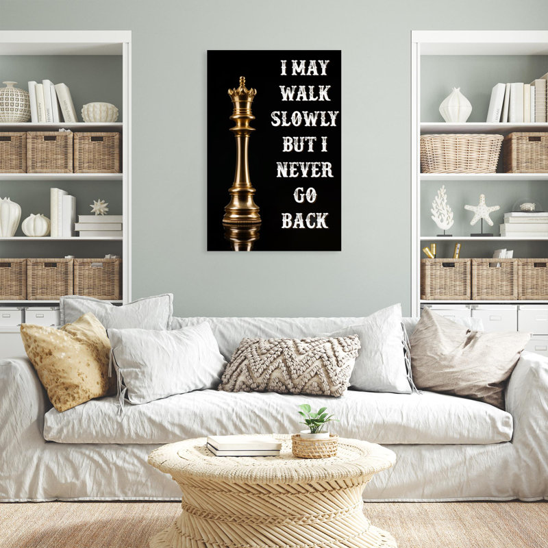 Chess I May Walk Slowly, H 20 po x l 16 po x P 1,25 po