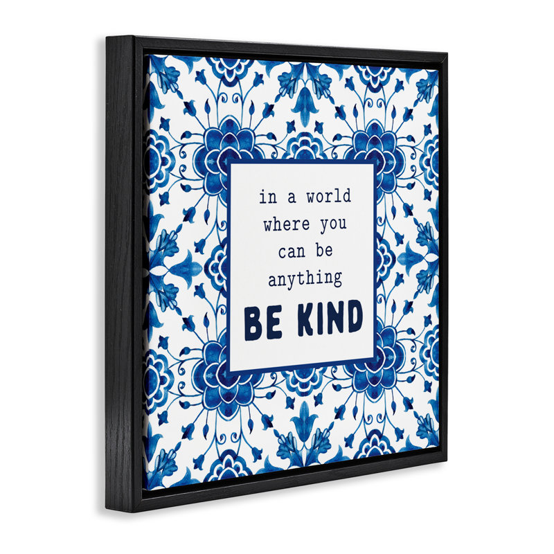 Cadre flottant à motifs Be Kind Encouragement, par Lettred and Lined, Cadre flottant noir de jais, H 18 po x l 18 po