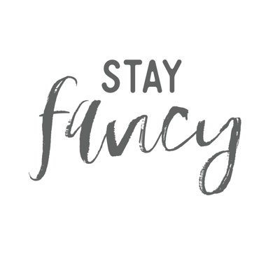 Stay Fancy - Wrapped Canvas Print