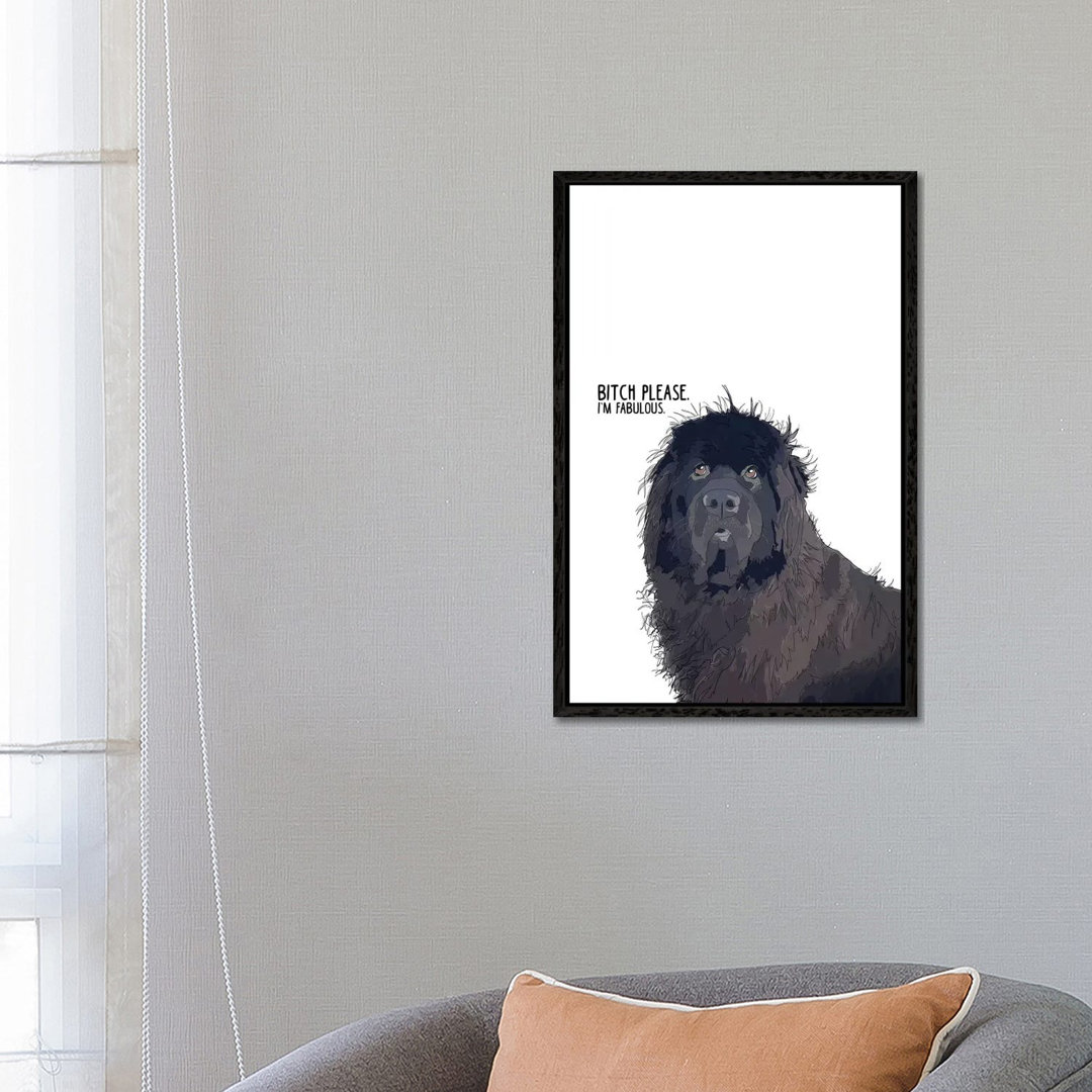 Bitch Please Newfie von Sketch And Paws - Gallery-Wrapped Canvas Giclée on Canvas