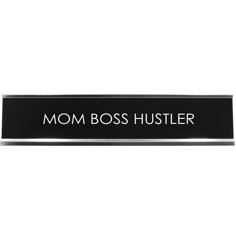 Enseigne fantaisiste Mom Boss Hustler