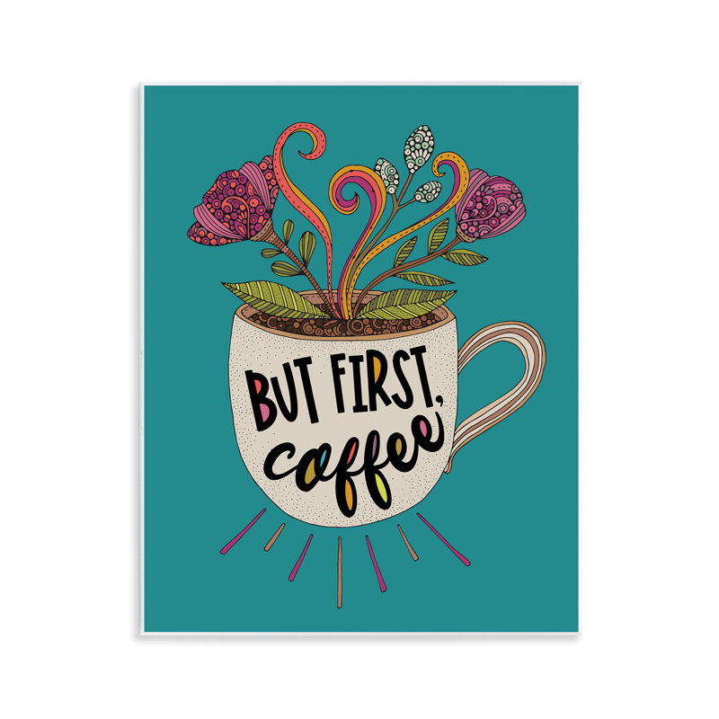«First Coffee with Florals», art mural sur bois par Valentina Harper