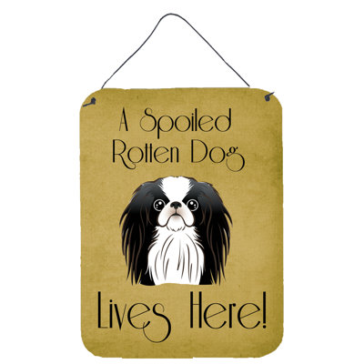 Japanese Chin Spoiled Dog Lives Here by Denny Knight - Unframed Graphic Art Print on Metal