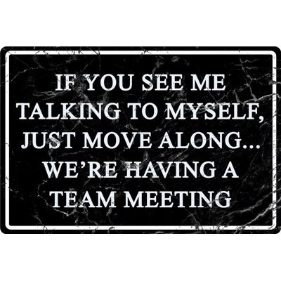 Funny Office Metal Tin Signs Humor Wall Art Decor,If You See Me Talking To Myself We're Having A Team Meeting, Cubicle Accessories12 X 8 In