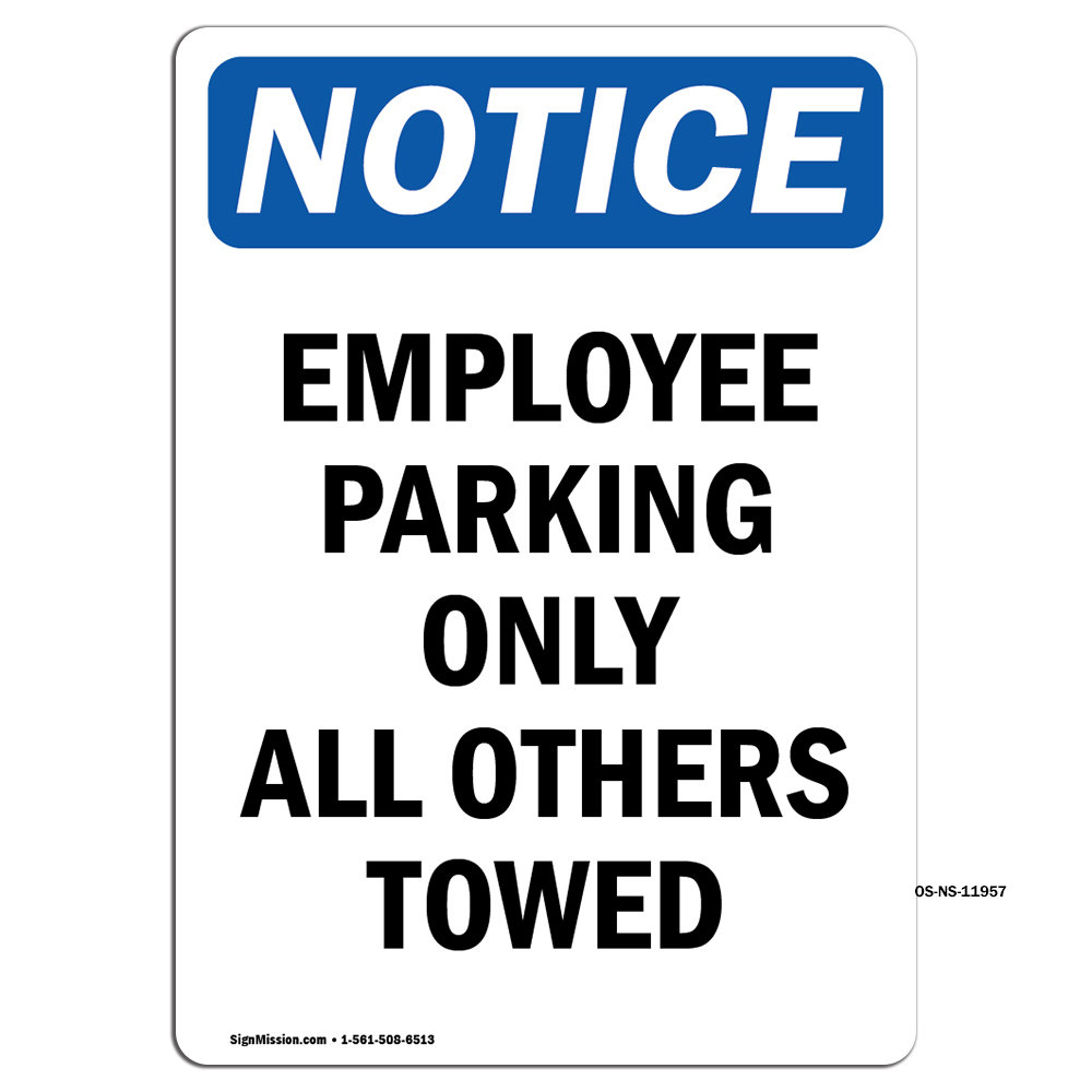 SignMission Employee Parking Only All Others Towed Sign | Wayfair