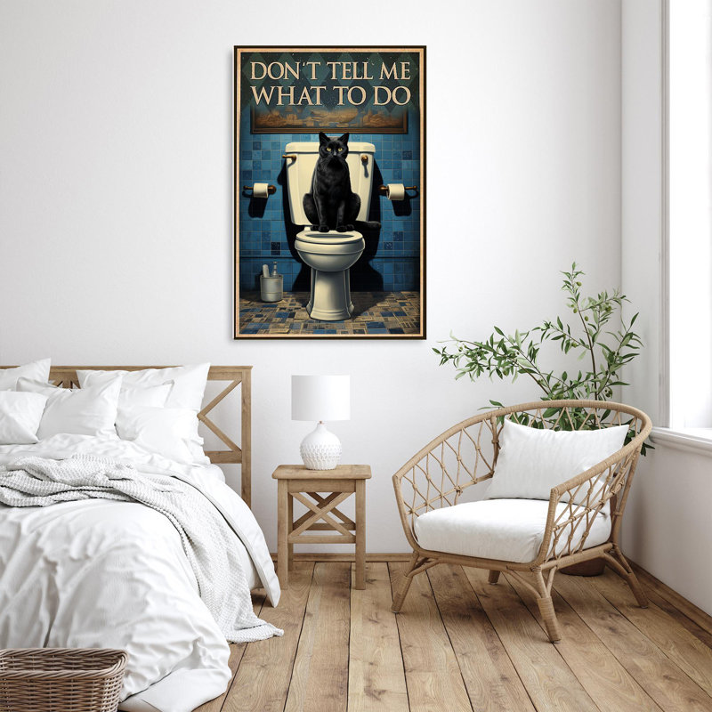 «Cat In Toilette Dont Tell Me What To Do», reproduction d'art graphique sur toile tendue 1 pièce