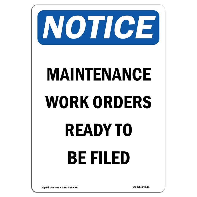 Maintenance Work Orders Ready Sign