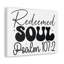 Scripture Walls Psalm 107: 2 I am a Redeema Soul Bible Verse Canvas Christian-923259932