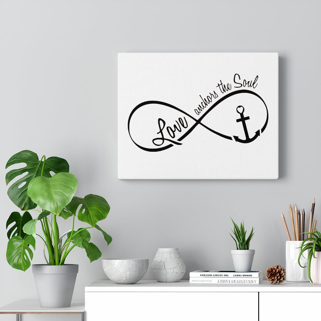 Love Anchors the Soul - Wrapped Canvas Typography
