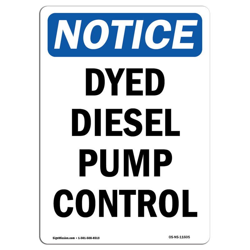 Dyed Diesel Pump Control Sign