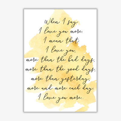 Love You More - Print
