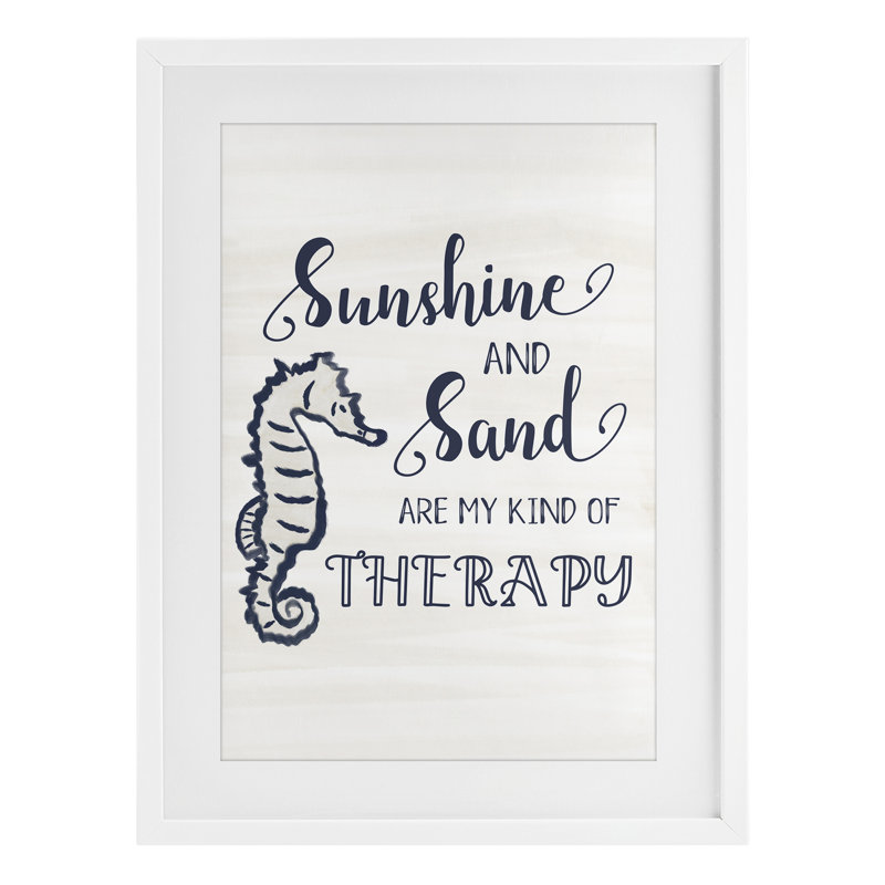 Sunshine & Sand My Kind of Therapie, reproduction encadrée sous verre, conception de JJ Design House LLC, H 20 po x l 14 po