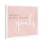 «A Girl with Goals Blush», reproduction d'art textuel-32902206-32902340