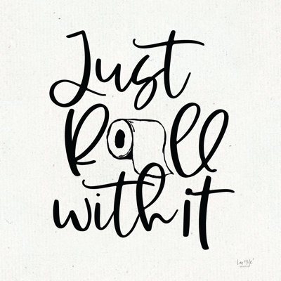 Just Roll With It par Lux + Me Designs - Art textuel