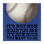 How Good You Want To Be Canvas, design by Marcus Prime-2122617204