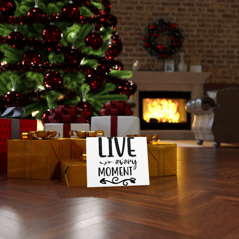 Live Every Moment - Wrapped Canvas Print