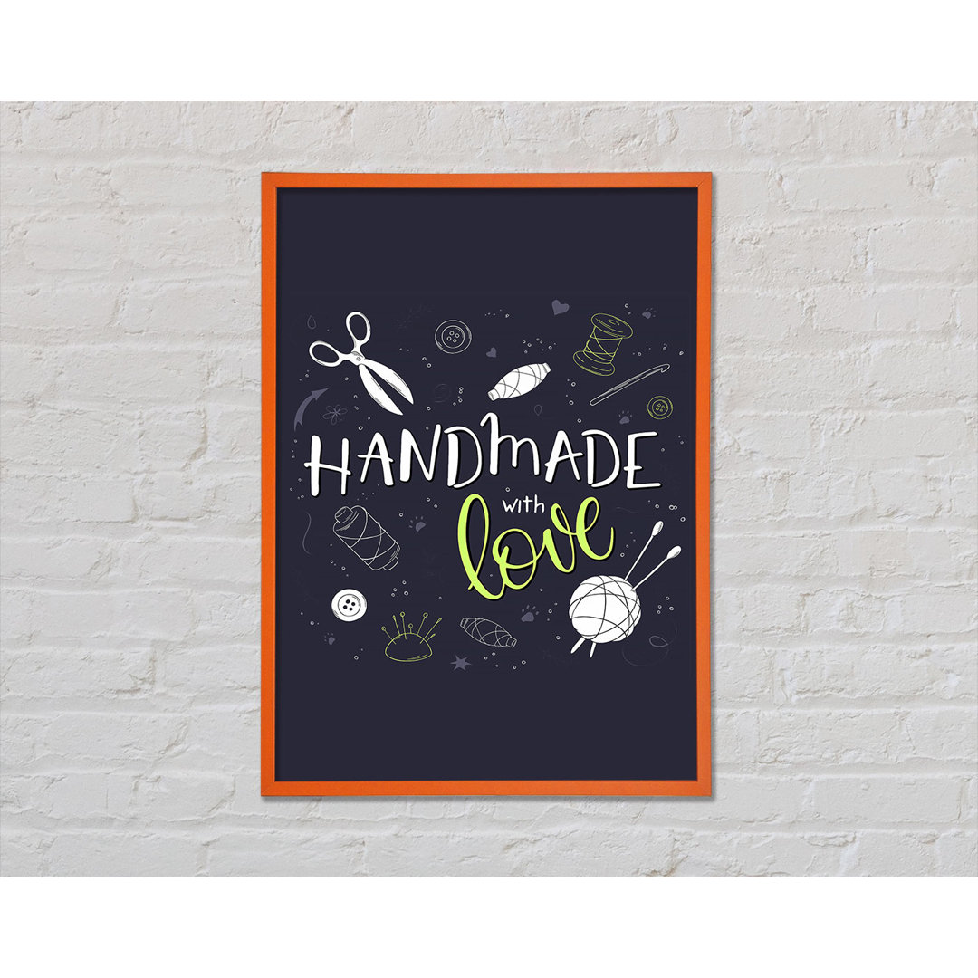 Handmade With Love - Einzelne Bilderrahmen Kunstdrucke