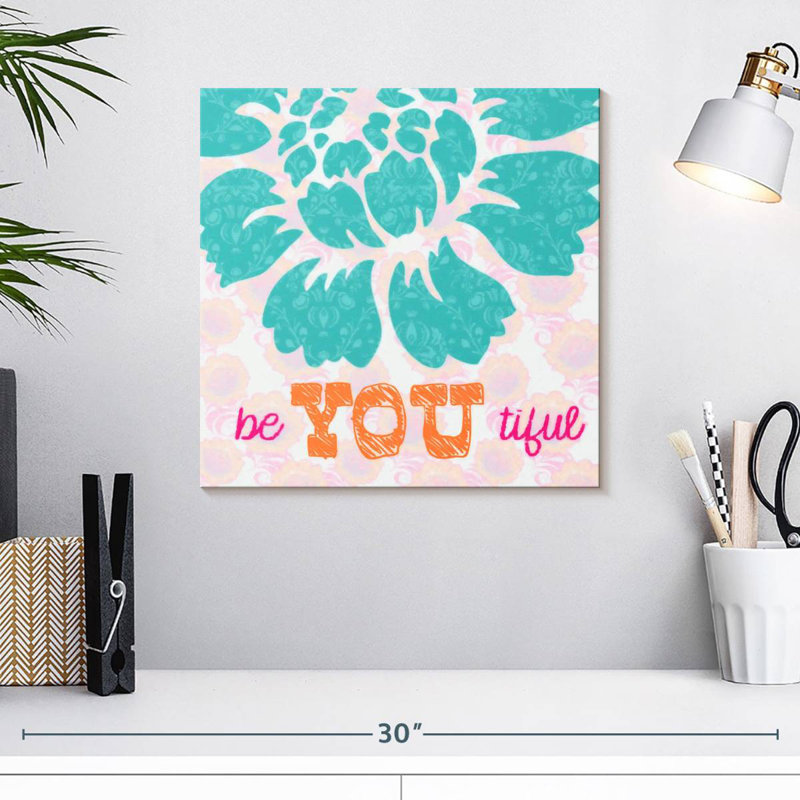 Tergel Be You Tiful, 16" H x 16" W