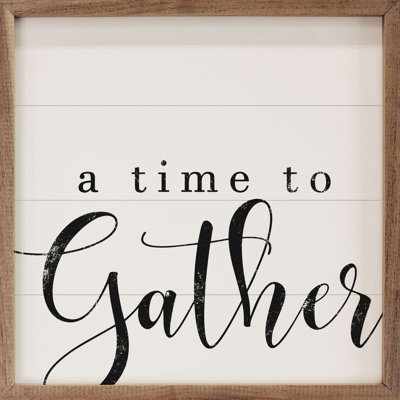 A Time To Gather - blanc