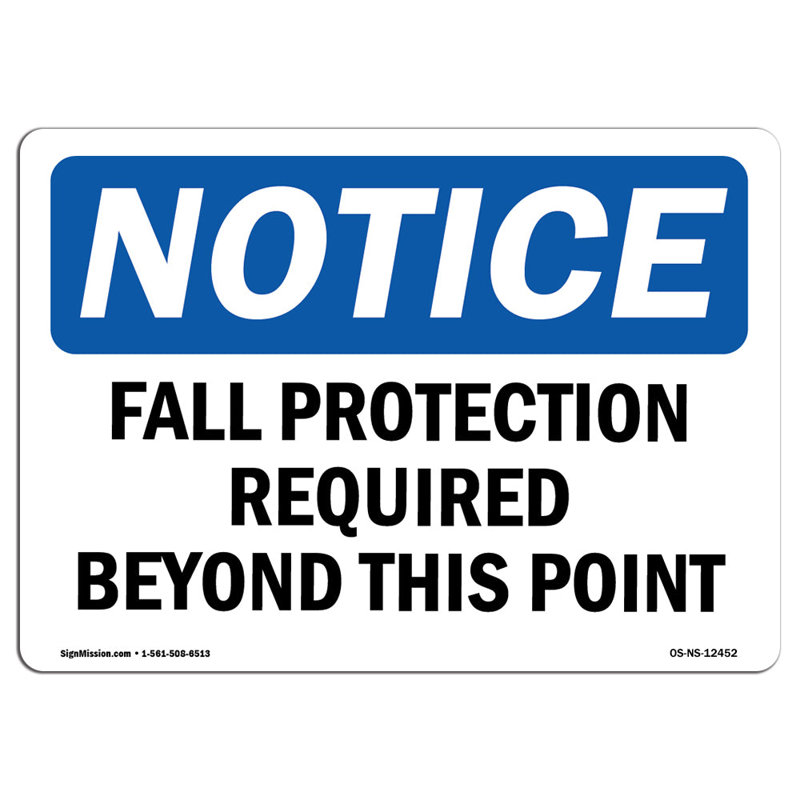 Fall Protection Required Beyond This Point Sign