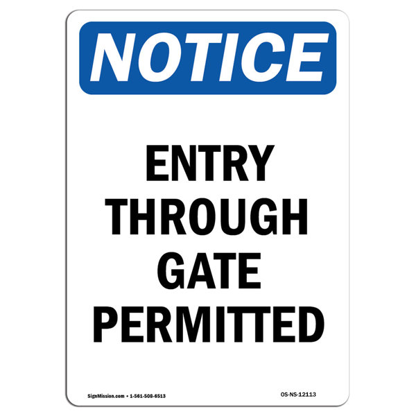 SignMission Entry Through Gate Permitted Sign | Wayfair