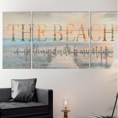 Beachcrest Home The Beach Is Calling On Canvas 3 Pieces Print & Reviews ...
