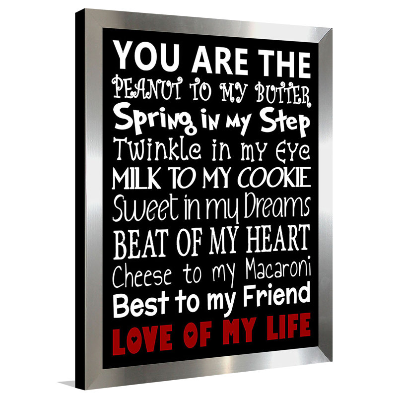 « love of my life », art textuel encadré, H 17,5 po x l 13,5 po x P 1 po