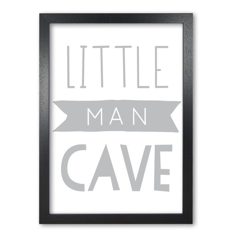 Little Man Cave Banner - Print, 60 cm H x 42 cm W x 5 cm D, Black Grain Frame