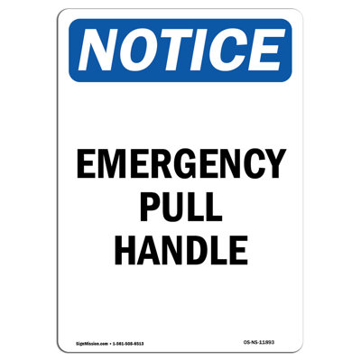 Notice - Emergency Pull Handle Sign