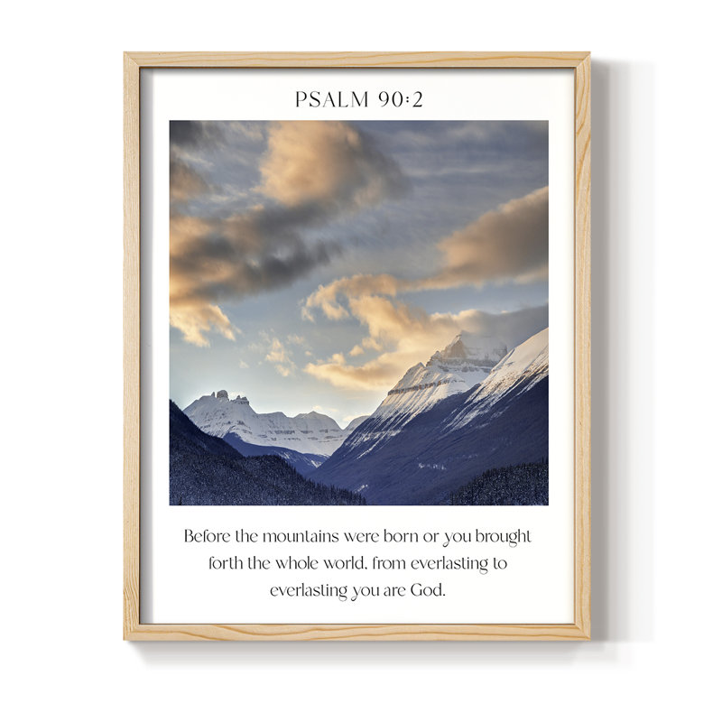 Psalm 90:2 Framed Print - Solid Wood, Natural, 30" H x 24" W