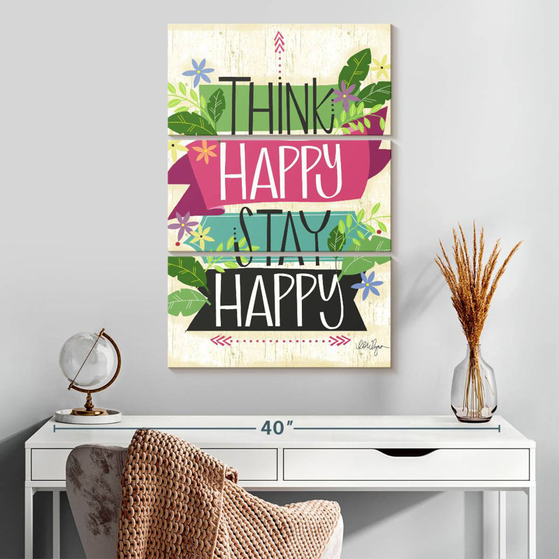 Tergel Think Happy Stay Happy, 32" H x 20" W