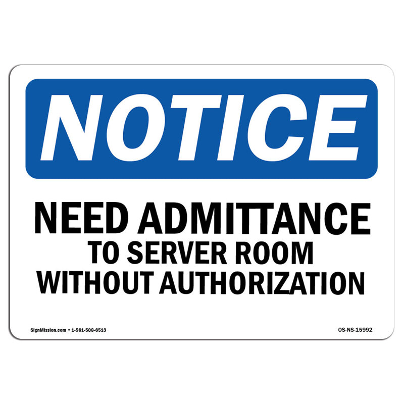 No Admittance to Server Room Sign